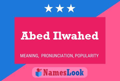 Abed Ilwahed Name Poster