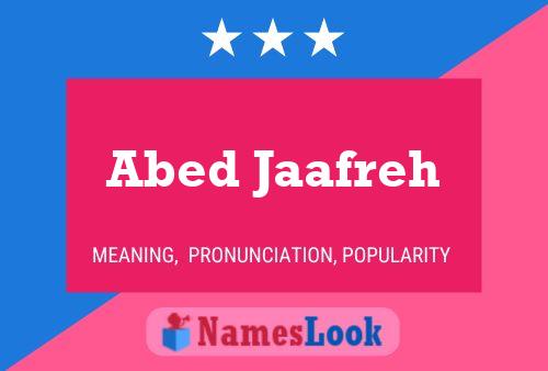 Abed Jaafreh Name Poster