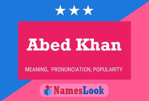 Abed Khan Name Poster