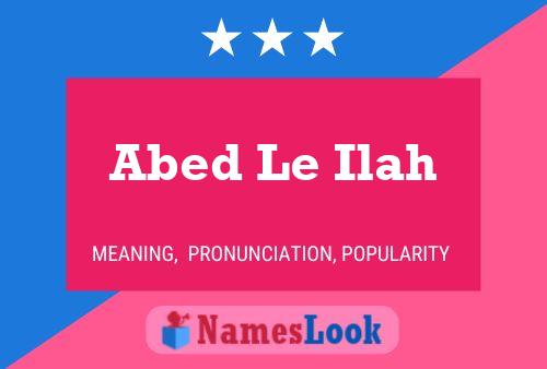 Abed Le Ilah Name Poster