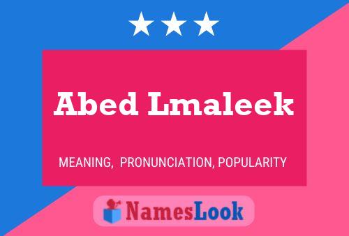 Abed Lmaleek Name Poster