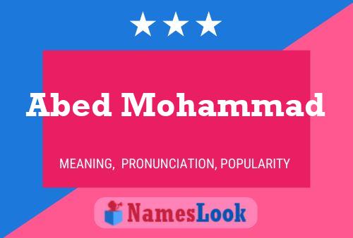 Abed Mohammad Name Poster