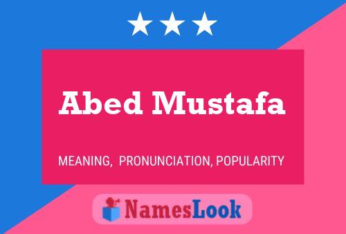 Abed Mustafa Name Poster