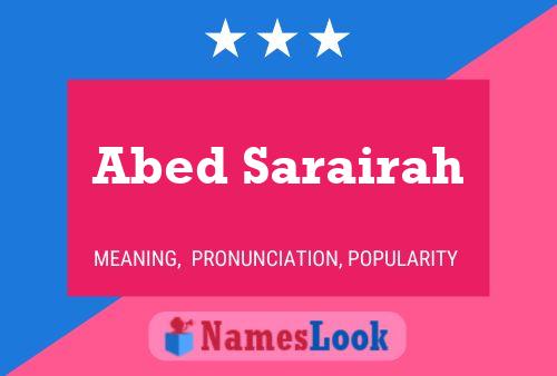 Abed Sarairah Name Poster