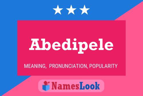 Abedipele Name Poster