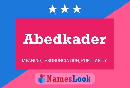 Abedkader Name Poster