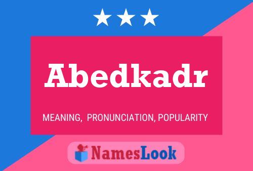 Abedkadr Name Poster