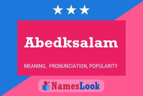 Abedksalam Name Poster