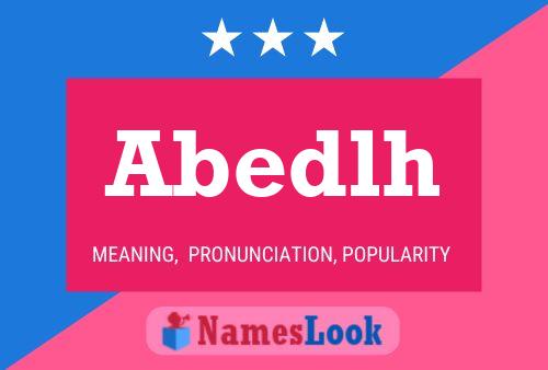 Abedlh Name Poster