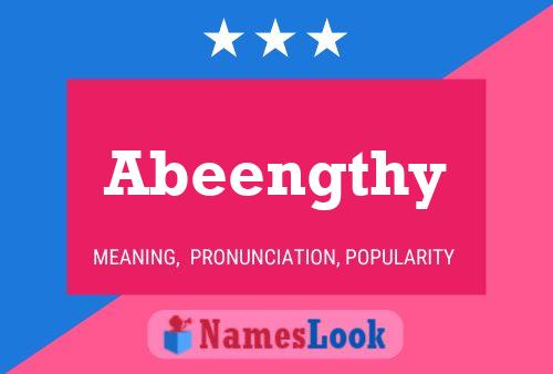 Abeengthy Name Poster