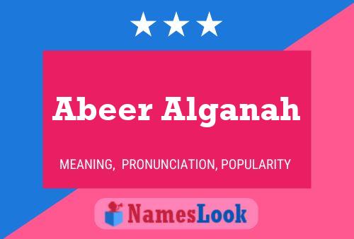 Abeer Alganah Name Poster