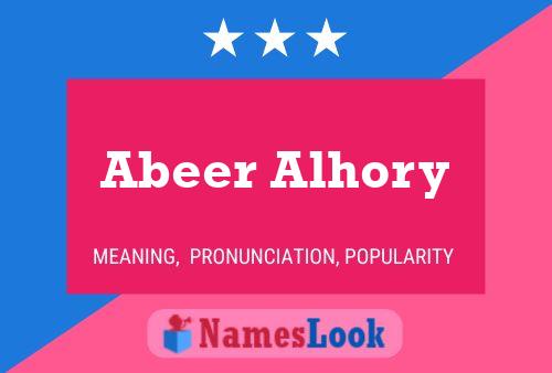 Abeer Alhory Name Poster