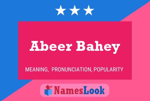 Abeer Bahey Name Poster