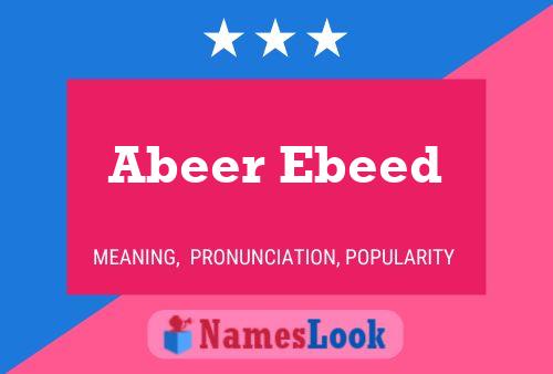 Abeer Ebeed Name Poster