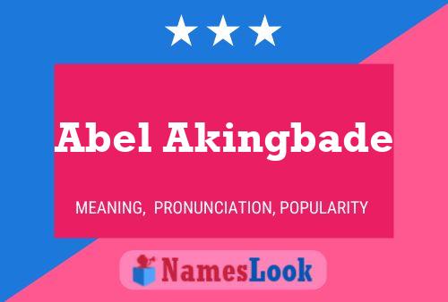 Abel Akingbade Name Poster