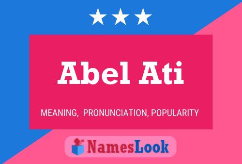 Abel Ati Name Poster