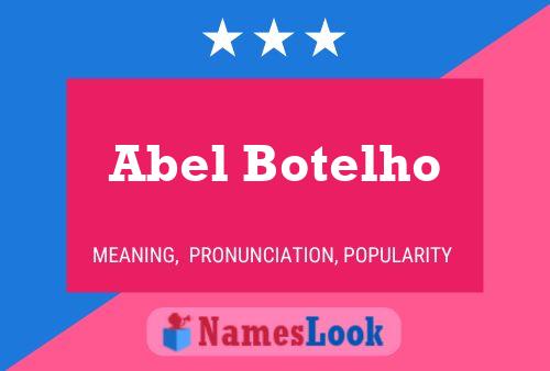 Abel Botelho Name Poster