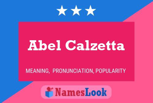 Abel Calzetta Name Poster