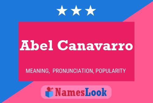 Abel Canavarro Name Poster