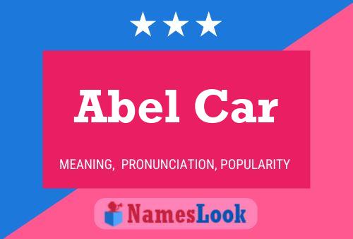 Abel Car Name Poster