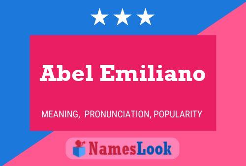 Abel Emiliano Name Poster