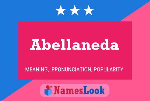 Abellaneda Name Poster