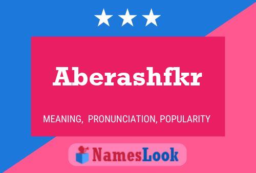 Aberashfkr Name Poster