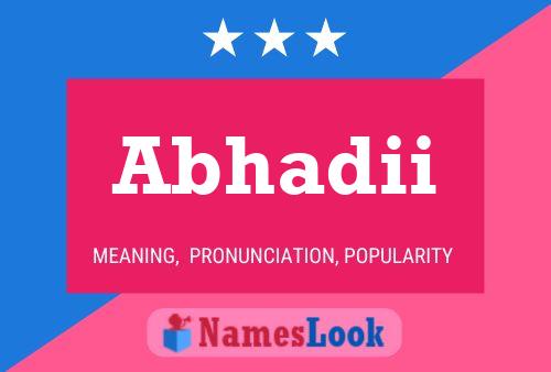 Abhadii Name Poster