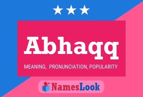 Abhaqq Name Poster