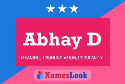 Abhay D Name Poster