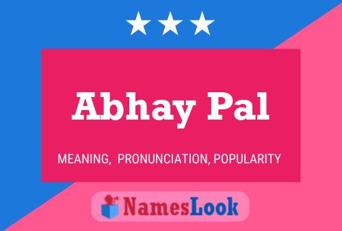 Abhay Pal Name Poster