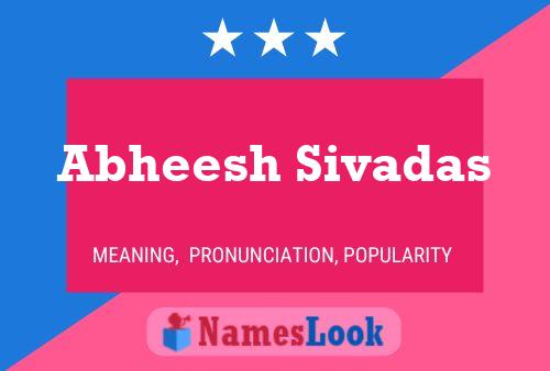 Abheesh Sivadas Name Poster