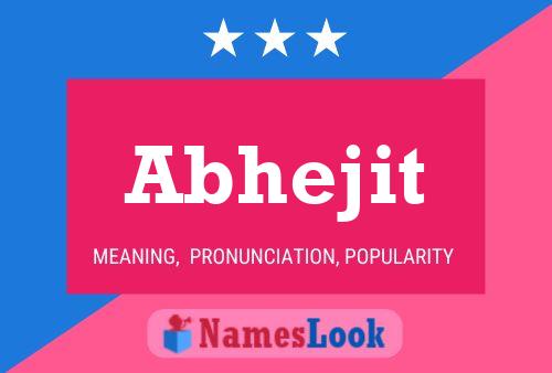 Abhejit Name Poster