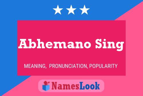 Abhemano Sing Name Poster