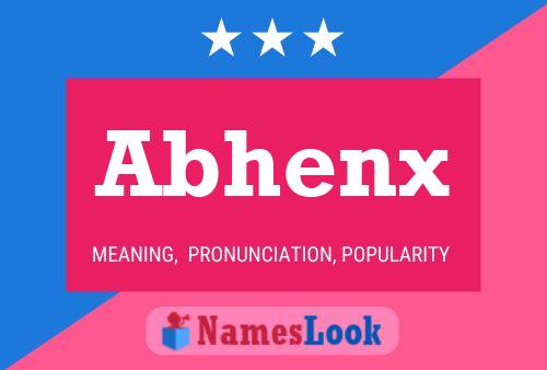 Abhenx Name Poster