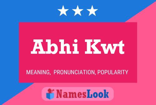 Abhi Kwt Name Poster