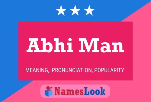 Abhi Man Name Poster