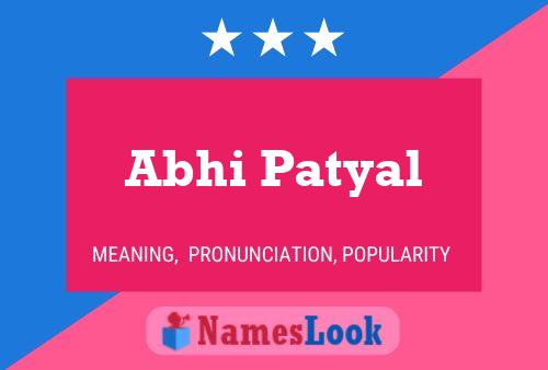 Abhi Patyal Name Poster