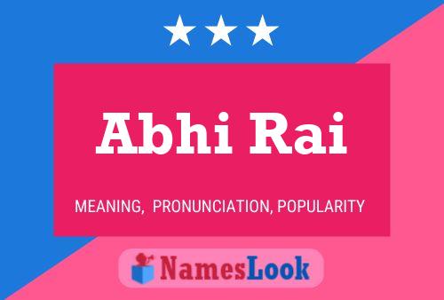 Abhi Rai Name Poster