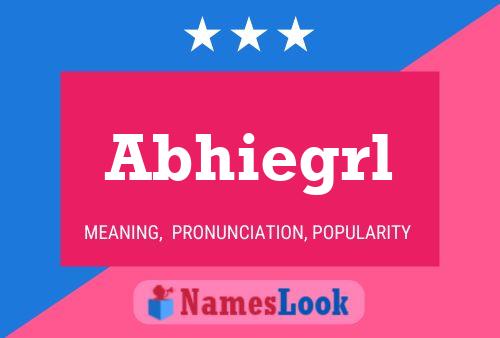 Abhiegrl Name Poster