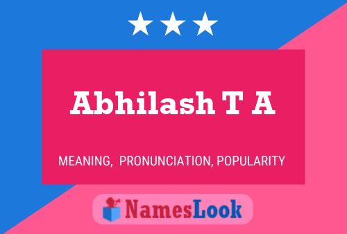 Abhilash T A Name Poster