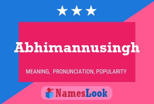 Abhimannusingh Name Poster