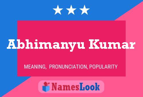 Abhimanyu Kumar Name Poster