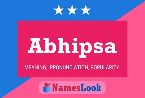 Abhipsa Name Poster