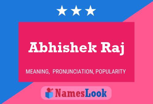 Abhishek Raj Name Poster