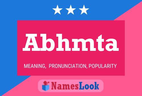 Abhmta Name Poster