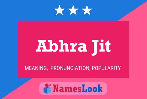 Abhra Jit Name Poster