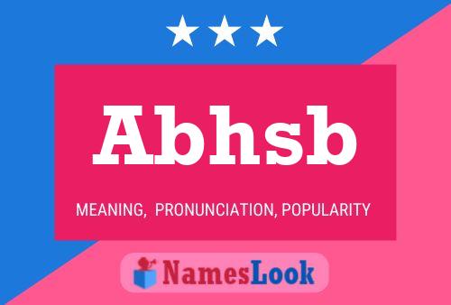 Abhsb Name Poster