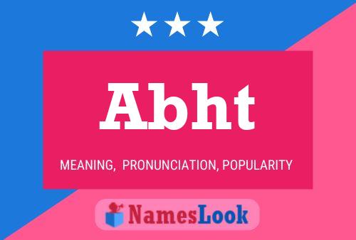 Abht Name Poster