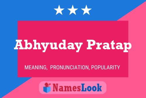 Abhyuday Pratap Name Poster